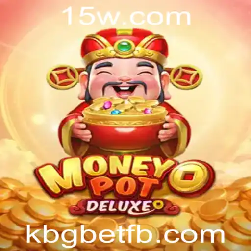 Explorando MoneyPotDELUXE: O Jogo Inovador de kbgbet